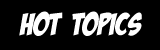 hot topics button